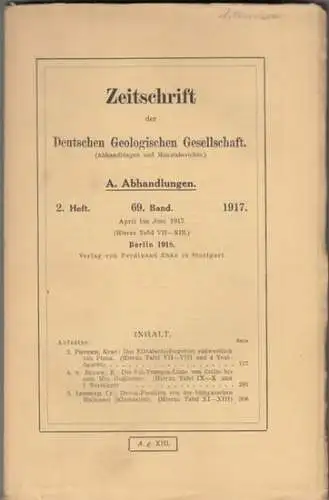 Zeitschrift der Deutschen Geologischen Gesellschaft.   Kurt Pietzsch / E. v. Bülow / Cl. Leidhold: Zeitschrift der Deutschen Geologischen Gesellschaft. 69. Band 1917, Abhandlungen.. 