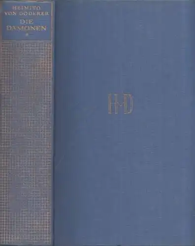 Doderer, Heimito von: Die Dämonen - Nach der Chronik des Sektionsrates Geyrenhoff. Roman. 