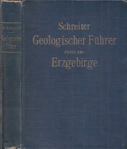 Schreiter, R: Geologischer Führer durch das Erzgebirge. 