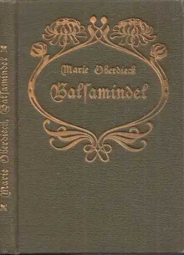 Oberdieck, Marie: Balsamindel - Gedichte und Erzählungen in schlesischer Mundart. 