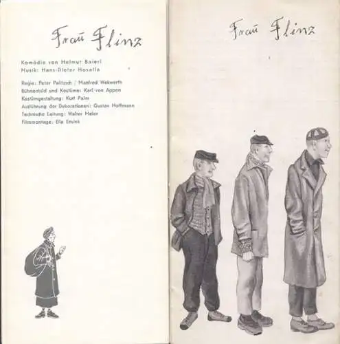 Frau Flinz.  Komödie.   Spielzeit  1961 / 1964.   Regie: Palitzsch, Peter / Wekwerth, Manfred.    Kostüm / Bühne: Appen, Karl von / Palm, Kurt / Stromberg, Christine