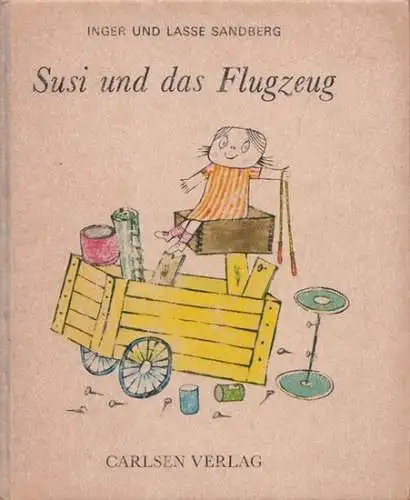 Sandberg, Inger - Lasse Sandberg (Illustr.): Susi und das Flugzeug (= die kleinen bücher). 