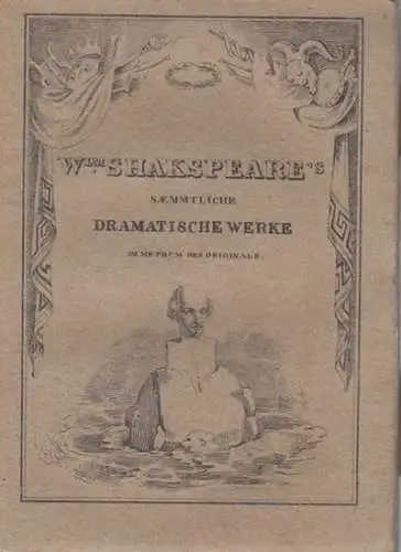 Shakespeare, William. -  Ins Deutsche übertragen von A.W. Schlegel: Julius Caesar. - Einzelheft aus: William Shakspeare's [!]  saemmtliche dramatische Werke übersetzt im Metrum des Originals. XXI. Bändchen. 