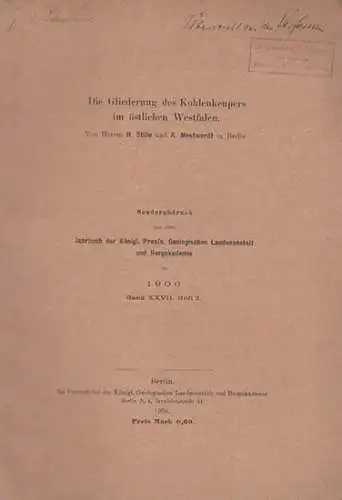 Stille, Hans: Die Gliederung des Kohlenkeupers im östlichen Westfalen.  Sonderabdruck aus dem Jahrbuch der Königl. Preuß. Geologischen Landesanstalt und Bergakademie für 1906.  Band  XXVII, Heft 2. 