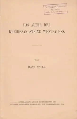 Stille, Hans: Das Alter der Kreidesandsteine in Westfalens. Sonderabdruck aus den Monatsberichten der deutschen geologischen Gesellschaft, Band 61, Jahrgang 1909, no. 1. 