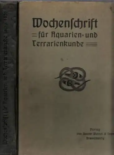 Wochenschrift für Aquarien  und Terrarienkunde   Max Günter (Hrsg.): Wochenschrift für Aquarien  und Terrarienkunde. XXIII. (23.) Jahrgang 1926 komplett mit den Nummern.. 