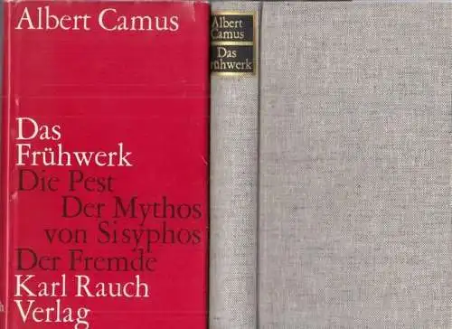 Camus, Albert. - mit Nachwort von Francois Bondy: Das Frühwerk.  - Inhalt: Der Fremde / Die Pest / Der Mythos von Sisyphos. 