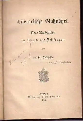 Literarische Stoßvögel. Neue Randglossen zu Streit- und Zeitfragen