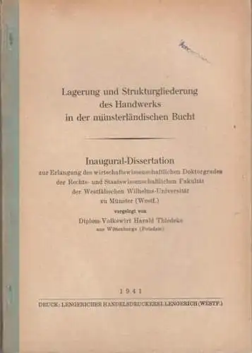 Thiedecke, Harald: Lagerung und Strukturgliederung des Handwerkes in der münsterländischen Bucht. 