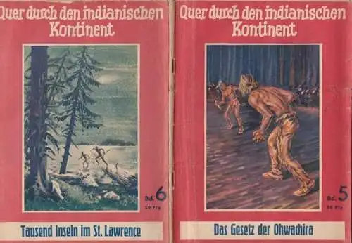 Tanner, Stephen: Quer durch den indianischen Kontinent   Konvolut mit den Heften 1  6 [von insgesamt 10? Heften]. Es liegen vor: 1) In.. 