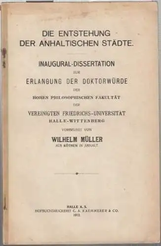 Müller, Wilhelm: Die Entstehung der anhaltischen Städte.