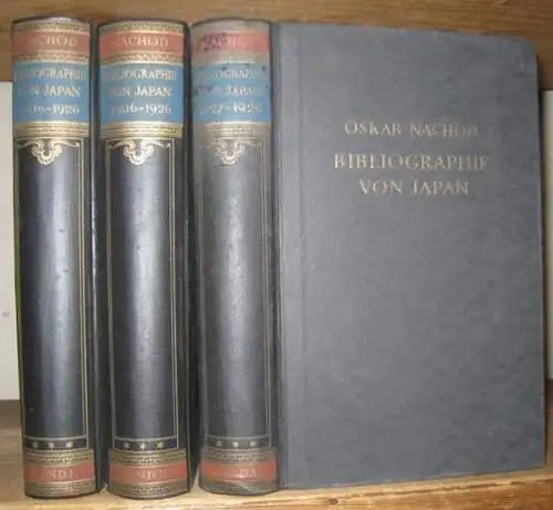 NACHOD, OSKAR: Bibliographie von Japan 1906 - 1926 / 1927 - 1929. In 3 Büchern: Band 1: Nummer 1 - 4019 / Band 2: Nr. 4020 - 9575 // Band 3: 9576 - 13595, mit Ergänzungen für die Jahre 1906 - 1926. 