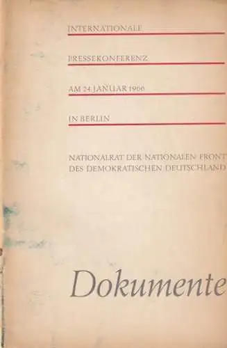 Nationalrat der Nationalen Front des demokratischen Deutschland (Hrsg.) - Albert Norden u.a: Internationale Pressekonferenz am 24. Januar 1966 in Berlin. Nationalrat der Nationalen Front des demokratischen Deutschland - Dokumente. 