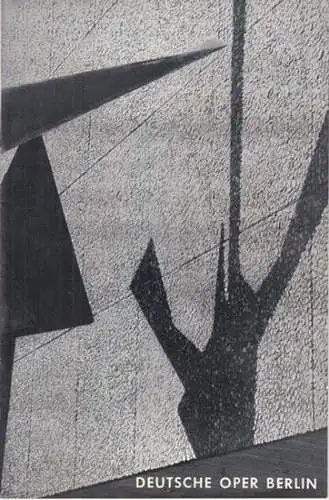 Der Freischütz. Programmheft der Deutschen Oper, 8. Aufführung am 23. Juni 1966.   Musikalische Leitung: Hans Zanotelli / Inszenierung: Gustav Rudolf Sellner / Bühnenbild.. 