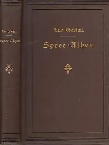 Gersal, Luc: Spree-Athen. Berliner Skizzen von einem Böotier. Autorisierte Übersetzung. 