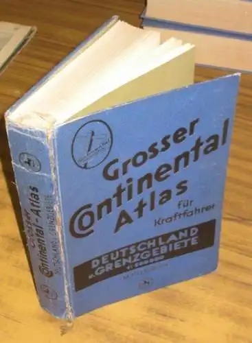 Continental: Großer Continental Atlas für Kraftfahrer. Deutschland und Grenzgebiete 1 : 500000 (Mittel-Europa). 