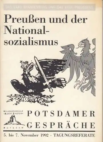 herausgegeben von der Volkshochschule 'Albert Einstein' / Brandenburgische Landeszentrale für politische Bildung.   mit Beiträgen von Hans Mommsen, Werner Freitag, Kurt Finker, Frank Göse.. 