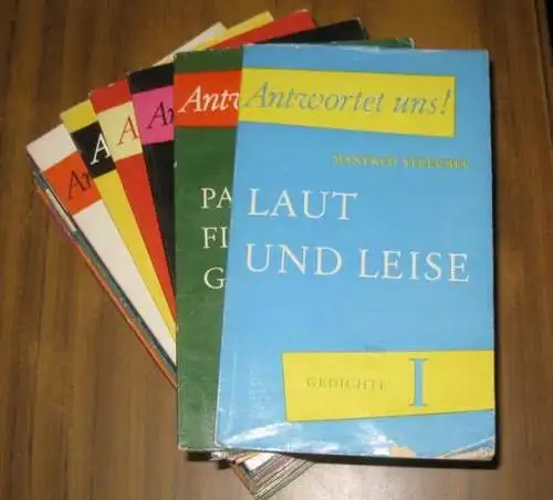 Antwortet uns!   M. Streubel / L. Fürnberg / N. Hikmet / G. Maurer / W. Weyrauch / H. Kahlau / A. Hurwicz /.. 