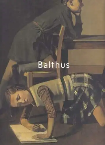 Balthus ( Balthasar Klossowski de Rola ). - Herausgegeben von Raphael Bouvier: Balthus. - Zur gleichnamigen Ausstellung 2018 - 2019, Fondation Beyeler u. a. 