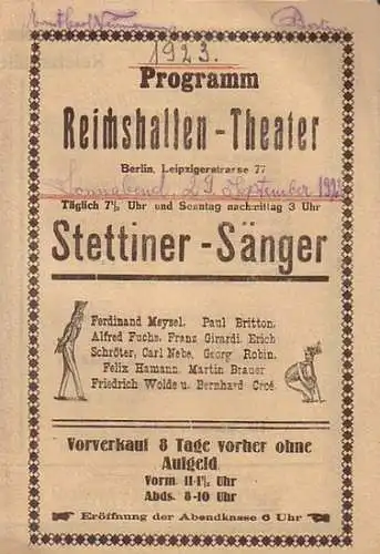 Berlin Reichshallentheater.   Stettiner Sänger: Programm Reichshallen   Theater, Berlin, Leipziger Straße 77. Programm der Stettiner Sänger (Ferdinand Meysel, Paul Britton, Alfred Fuchs.. 