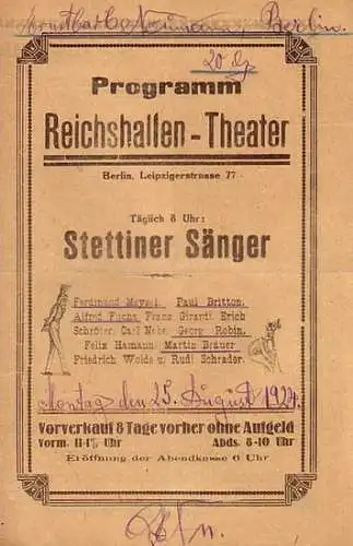 Berlin Reichshallentheater.   Stettiner Sänger: Programm Reichshallen   Theater, Berlin, Leipziger Straße 77. Programm der Stettiner Sänger (Ferdinand Meysel, Paul Britton, Alfred Fuchs.. 