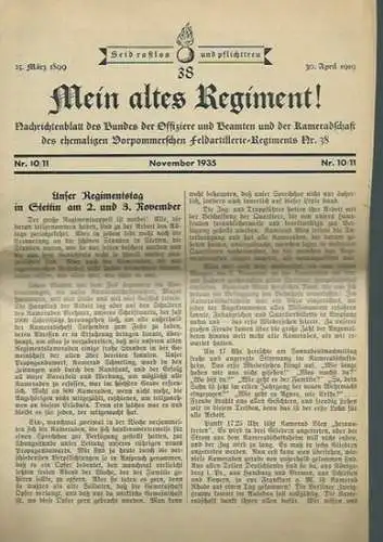 Bund der Offiziere: Mein altes Regiment! Nachrichtenblatt des Bundes der Offiziere und Beamten und der Kameradschaft des ehemaligen Vorpommerschen Feldartillerie-Regiments Nr. 38. Nr. 10/11, November 1935. 