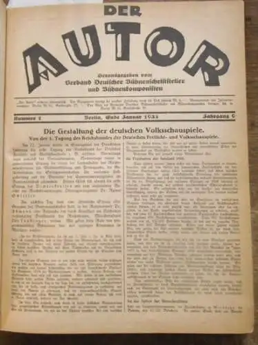 Autor, Der.   Willy Bredschneider, Richard Bars (Schriftleitung).   Josef Goebbels / Ferdinand Junghans / Rainer Schlösser / Paul Beyer / Sigmund Graff.. 