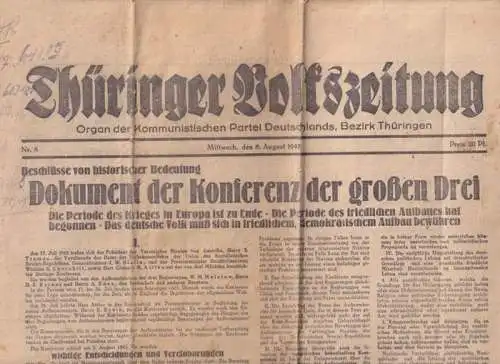 Thüringer Volkszeitung - Otto Trillitzsch u.a: Thüringer Volkszeitung. Nr. 8 vom 8. August 1945. Organ der Kommunistischen Partei Deutschlands, Bezirk Thüringen. [ Potsdamer Konferenz - Konferenz von Potsdam ]. 