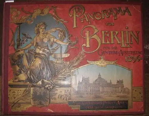 Berlin. - Berliner Gewerbeausstellung: Panorama von Berlin für die Gewerbe-Ausstellung 1896 UND Ansichten großer (grosser) Geschäftshäuser. 2 Teile in einem Buch. Mit zus. col. Ansichtskarten - unikal. 