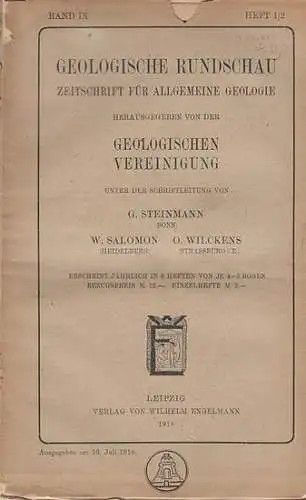Geologische Rundschau.   Steinmann, G. / W. Salomon / O. Wilckens (Schriftleitung).    Adolf Kampfrath: Geologische Rundschau. Zeitschrift für allgemeine Geologie. Band.. 