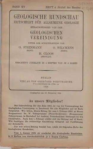 Geologische Rundschau.   Steinmann, G. / H. Cloos / O. Wilckens  (Schriftleitung).    Otto Wilckens / Friedrich Nölke / H. von..