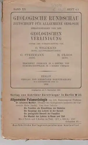 Geologische Rundschau.   Steinmann, G. / H. Cloos / O. Wilckens  (Schriftleitung).    A. Dannenberg / G. Steinmann / Erich Wasmund.. 