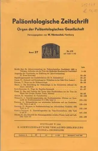 Paläontologische Zeitschrift.    Häntzschel, W. (Hrsg.).   E. Kuhn Schnyder / O.H. Schindewolf /  W. Gross / T. Edinger / J.. 