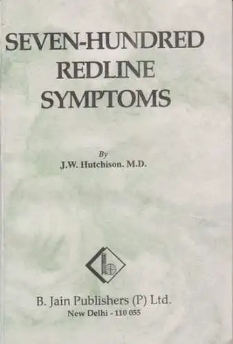 Hutchison, J. W: Seven-hundred red line symptoms. From: Cowperthwaite - Materia medica. 