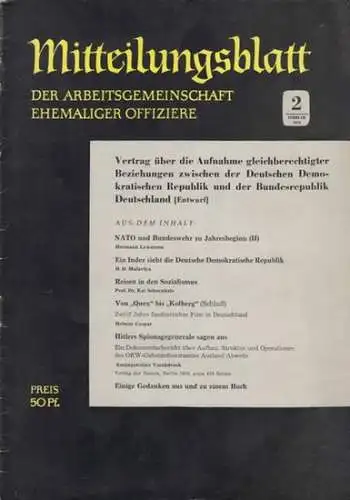 Arbeitsgemeinschaft ehemaliger Offiziere.   mit Beiträgen von Hermann Lewerenz, Kai Schoenhals, Helmut Caspar u. a: Mitteilungsblatt der Arbeitsgemeinschaft ehemaliger Offiziere. Nr. 2, Februar 1970.. 