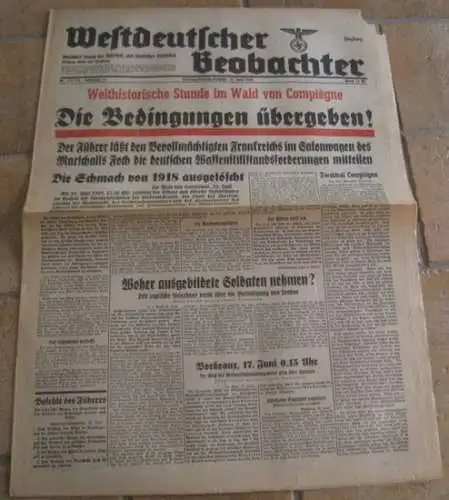 Westdeutscher Beobachter. - Heinrich Tötter u. a: Westdeutscher Beobachter. Samstag-Sonntag-Ausgabe, 22. Juni 1940. Jahrgang 16, Nr. 171/172. Ausgabe Bonn und Siegburg. Amtliches Organ der NSDAP und sämtlicher Behörden. 