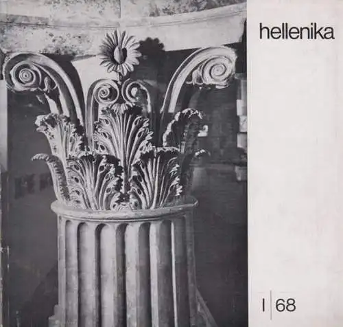 Hellenika - Rosenthal-Kamarinea, Isidora (Red.) - Vereinigung Deutsch-Griechischer Gesellschaften (Hrsg.). - Angelos Tersakis u. a: Hellenika. I. / 68. Zeitschrift für deutsch-griechische kulturelle und wirtschaftliche Zusammenarbeit. 