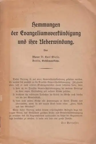 Wiese, Karl: Hemmungen der Evangeliumsverkündigung und ihre Ueberwindung. 