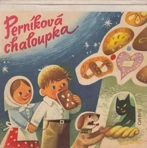 Kubasta, Vojtech (ill.). - Verse: Lubomir Balcar: Pernikova chaloupka (Hänsel und Gretel). - Pop-up-kniha !. 