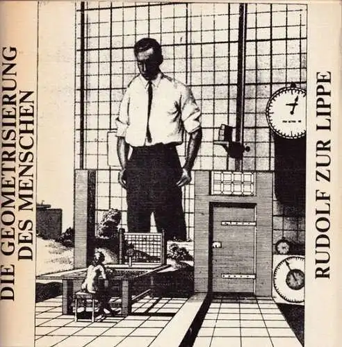Lippe, Rudolf zur   Béatrice Colonna, Kathrin Bachmann: Die Berliner Festspiele zeigen : Der Körper   erstes Werkzeug der Kulturen. Prolog und Geometrisierung.. 