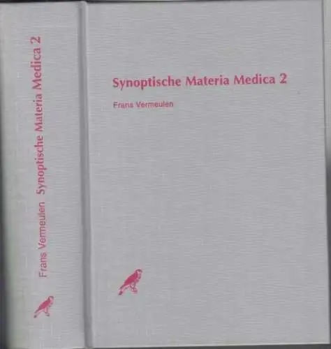 Vermeulen, Frans: Synoptische Materia Medica 2. 