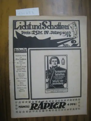 Licht und Schatten.  Hans Heilmann / Hans Hahn (Hrsg.) / Friedrich Carl Badendieck, Alfred Richard Mayer, Friedrich Kayssler u.a: Licht und Schatten. Monatsschrift. Vierter.. 