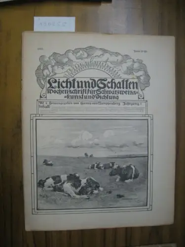 Licht und Schatten.  Hanns von Gumppenberg / Alfred Auscher  (Hrsg.) / Leo Breiner, Rudolf Breinz, Richard Dehmel, Labanis u.a: Licht und Schatten. Erster.. 