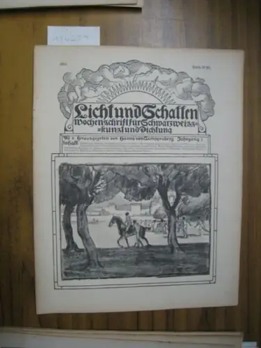 Licht und Schatten.  Hanns von Gumppenberg / Alfred Auscher  (Hrsg.) / Hanns von Gumppenberg, Hermann Hesse, Otto Hauser, Emanuel von Bodmann, Georg Busse.. 