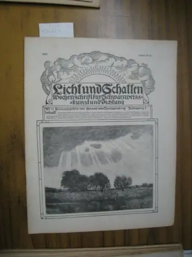 Licht und Schatten.- Hanns von Gumppenberg / Alfred Auscher  (Hrsg.) / Georg Busse, Ernst Lissauer, Josef Schandert, Hugo Salus, Friedrich Adler, Josefa Metz, Maximilian Dauthendey, Oskar H. Schmitz: Licht und Schatten. Erster (1.). Jg. 1910, Nummer 11. (
