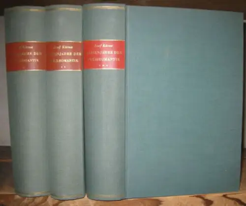 Körner, Josef: komplette in 3 Bänden: Krisenjahre der Frühromantik. Briefe aus dem Schlegelkreis. 