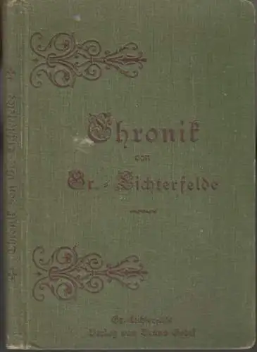 Berlin Lichterfelde. - Paul Lüders. - neu bearbeitet von Hermann Lüders: Chronik von Groß-Lichterfelde. 