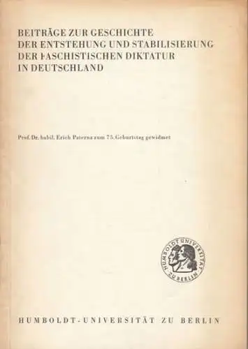 Humboldt Universität Berlin (Herausgeber).   Redaktionskollegium: Klaus Dieter Hähnel u. a.   Joachim Streisand / Günter Rosenfeld / Kurt Gossweiler / Ulrich Roeske..