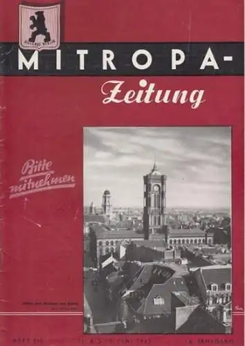 MITROPA-Zeitung: MITROPA-Zeitung. Ausgabe Berlin. Heft 530, 14. bis 20. Juni 1937, 16. Jahrgang. 