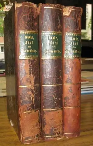 Hardenberg, Karl August von   Leopold von Ranke: Denkwürdigkeiten des Staatskanzlers Fürsten von Hardenberg. Bände 1   4 [von insgesamt 5 Bänden]. Erster.. 